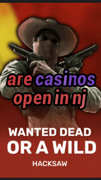 are casinos open in nj-trdjkmsxjksdss.com