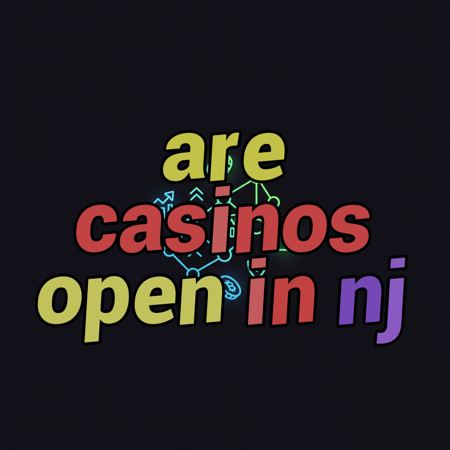 are casinos open in nj